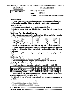 Đề thi tuyển sinh vào lớp 10 THPT chuyên môn Địa lí - Năm học 2014-2015 - Sở GD & ĐT Quảng Nam